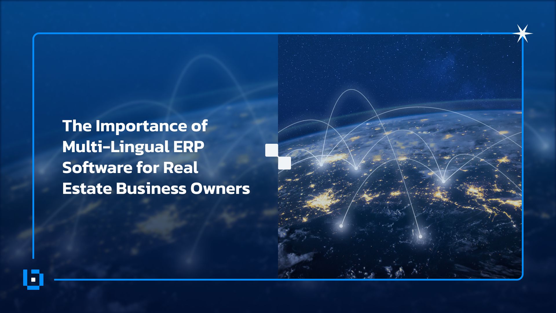 The Importance of Multi-Lingual ERP Software for Real Estate Business Owners