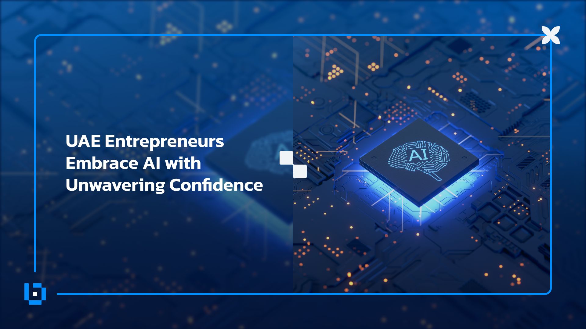 UAE Entrepreneurs Embrace AI with Unwavering Confidence